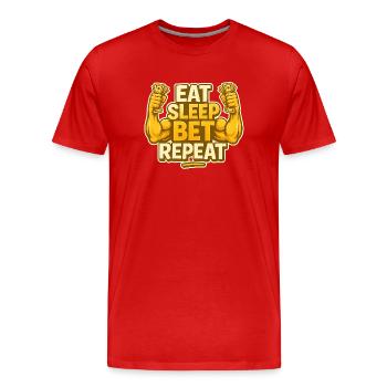 Eat Sleep Bet Repeat - Men's Premium Organic T-Shirt - red - Front - Damien (186cm)