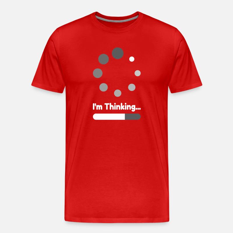 I'm Thinking Loading Progress - Men's Premium Organic T-Shirt - red