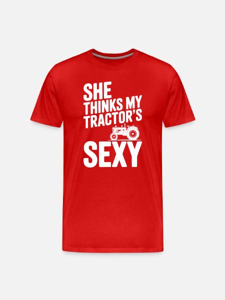 She Thinks My Tractor’s Sexy - Men's Premium Organic T-Shirt - red