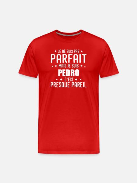 Pedro: authentic, imperfect, top, perfection - Men's Premium Organic T-Shirt - red