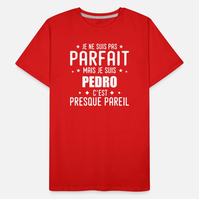 Pedro: authentisch, unvollkommen, oben, perfekt Männer Premium Bio T-Shirt