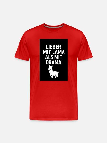 Better with llama than with drama - Men's Premium Organic T-Shirt - red