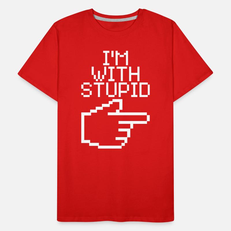 Je suis avec Stupid – Lustiger IT Spruch T-shirt bio Premium Homme