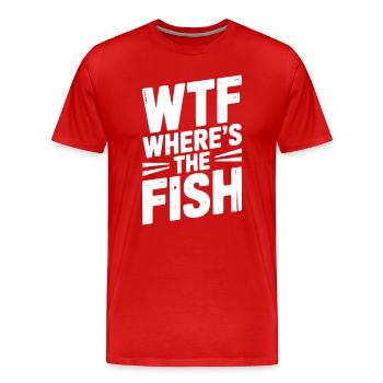 WTF Wo ist der Fisch - Männer Premium Bio T-Shirt - Rot - Vorne - Damien (186cm)