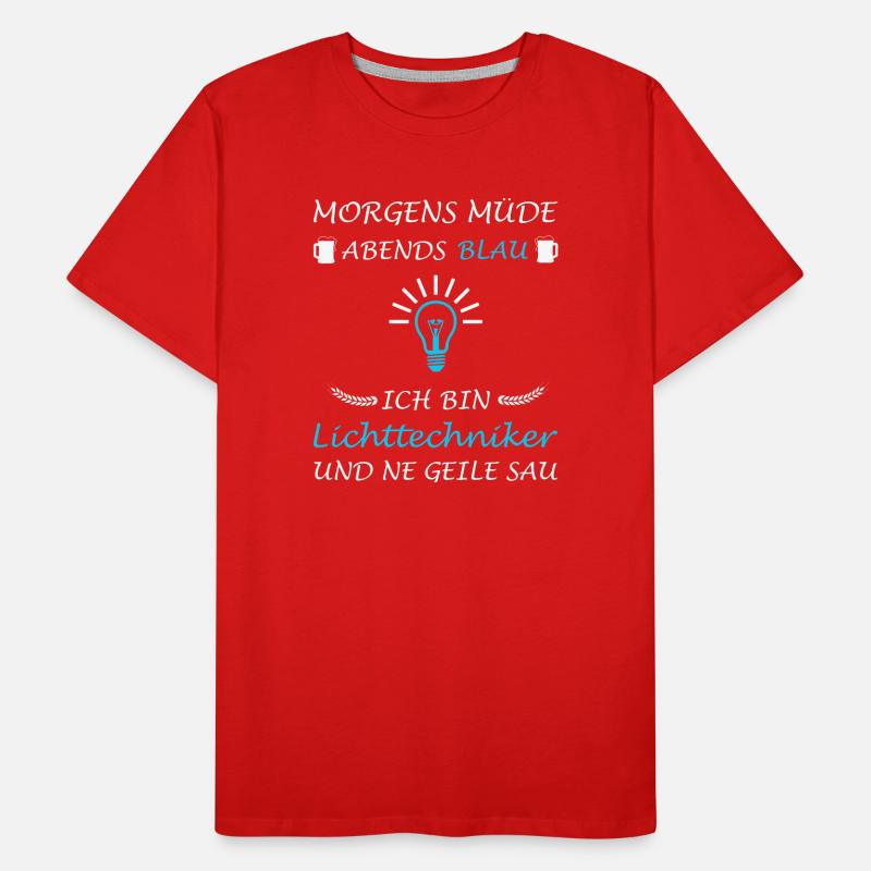 Lichttechniker Lichttechnik Spruch Lichtdesigner Männer Premium Bio T-Shirt