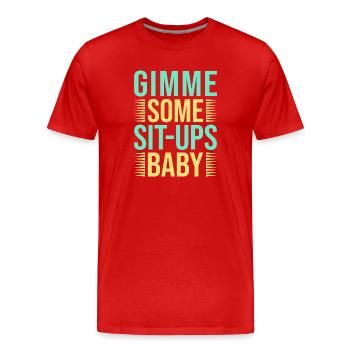 Fanatiques de fitness Quelques abdominaux Bébé Gymnastique suédoise - T-shirt bio Premium Homme - rouge - Devant - Damien (186cm)
