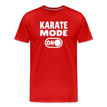 Karate Mode ON – Motivation für Kampfsportler - Männer Premium Bio T-Shirt - Rot - Vorne - Damien (186cm)