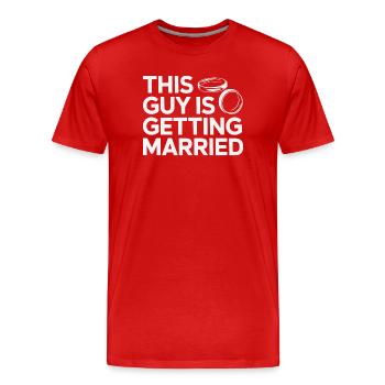 Ce gars va se marier - T-shirt bio Premium Homme - rouge - Devant - Damien (186cm)