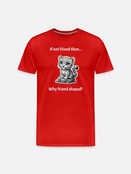 Friend-Shaped Snow Leopard - Men's Premium Organic T-Shirt - red