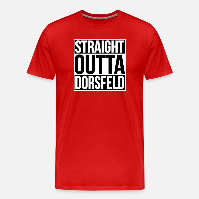 Straight Outta Dorsfeld - Männer Premium Bio T-Shirt - Rot