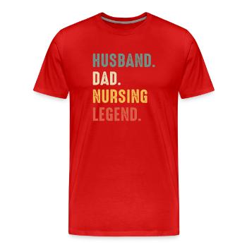 Husband Dad Nursing Legend Father's Day - Men's Premium Organic T-Shirt - red - Front - Damien (186cm)
