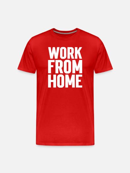 Work from home motivating tee - Men's Premium Organic T-Shirt - red