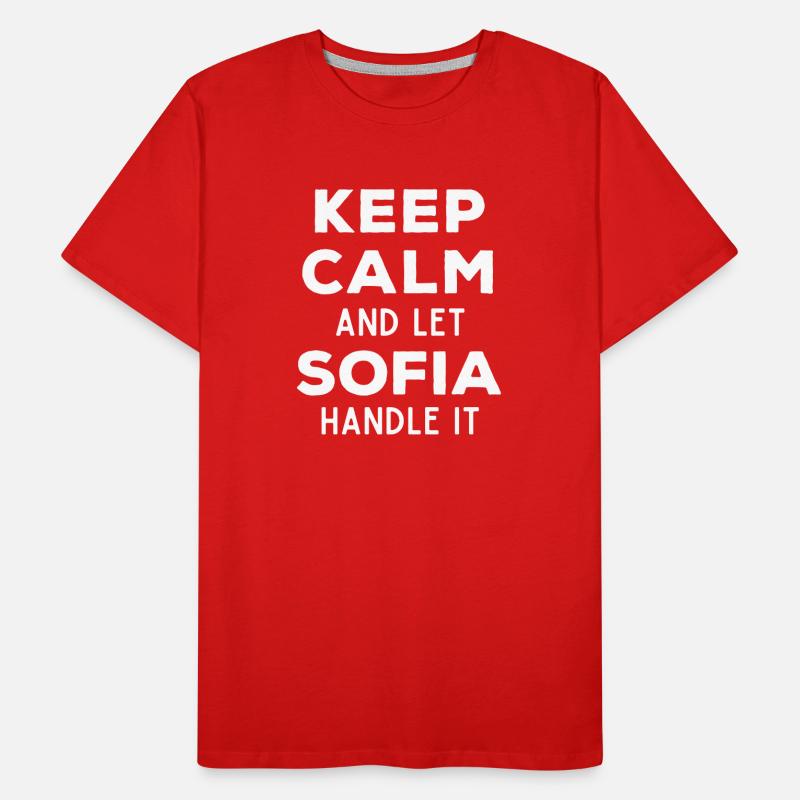 Keep Calm Let Sofia sort it out Funny saying Men's Premium Organic T-Shirt