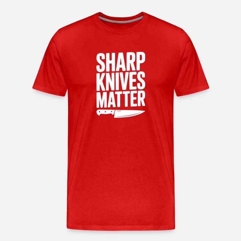Scharfe Messer sind wichtig - Männer Premium Bio T-Shirt - Rot