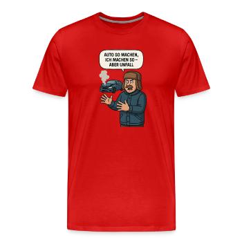 Accident Humor Car Saying Illustration - Men's Premium Organic T-Shirt - red - Front - Damien (186cm)