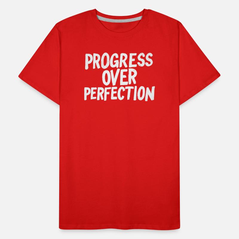 Le progrès plutôt que la perfection Retour à l’école Leh T-shirt bio Premium Homme