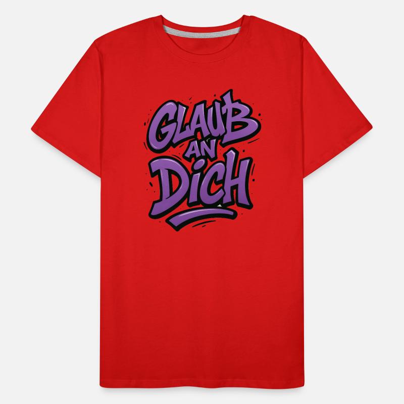 Glaub an Dich Graffiti Männer Premium Bio T-Shirt