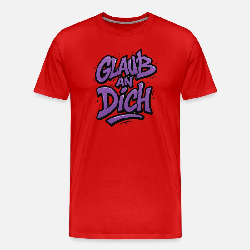 Glaub an Dich Graffiti - Männer Premium Bio T-Shirt - Rot