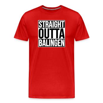 Straight Outta Balingen - Männer Premium Bio T-Shirt - Rot - Vorne - Damien (186cm)