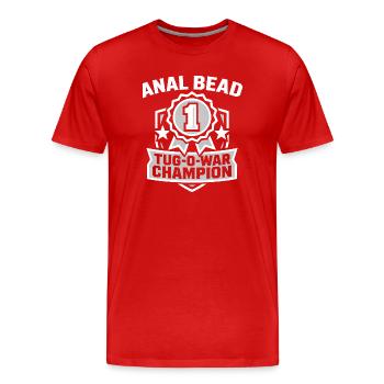 Bead Tug O War Champion Adult Humor Women s - Men's Premium Organic T-Shirt - red - Front - Damien (186cm)