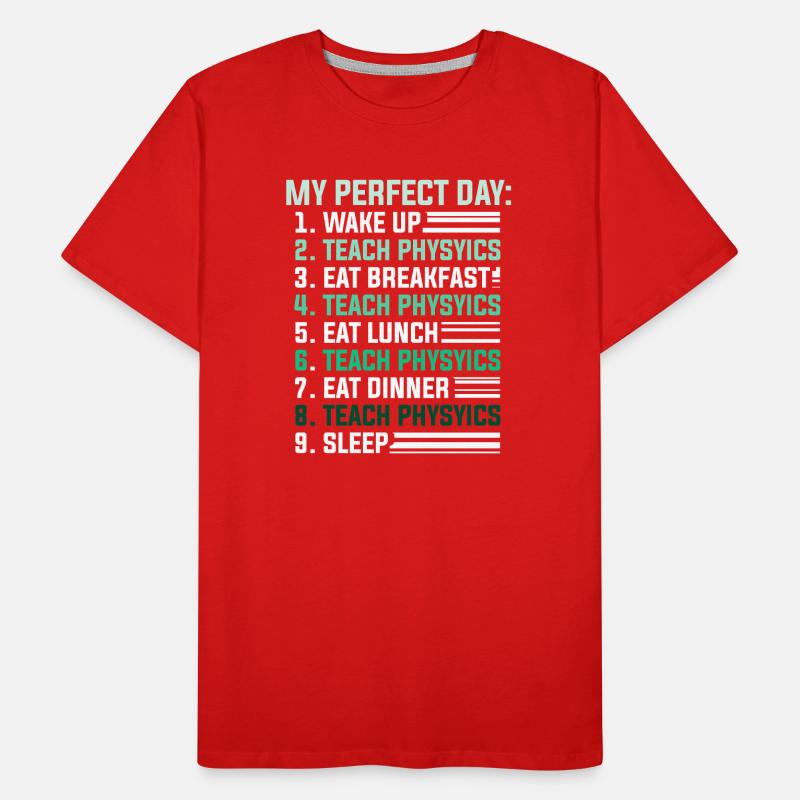 Physics Physicist Physics Student Physics Teacher Men's Premium Organic T-Shirt