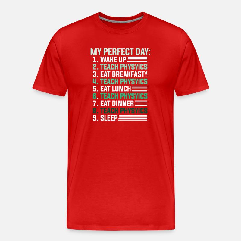 Physik Phyiker Physikstudent Physiklehrer - Männer Premium Bio T-Shirt - Rot
