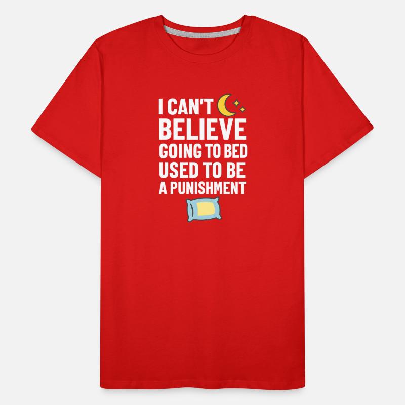 Punition Au Coucher Mème, Dormir T-shirt bio Premium Homme