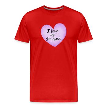 I love me so much - Selflove Statement  - Männer Premium Bio T-Shirt - Rot - Vorne - Damien (186cm)