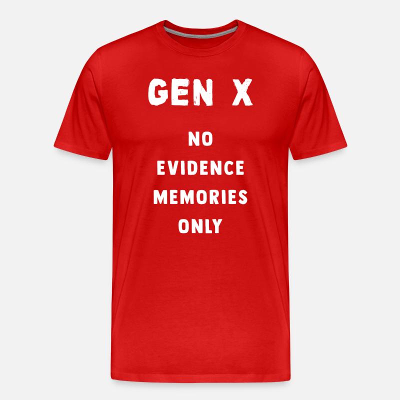 Gen X Erinnerungen Keine Beweise - Männer Premium Bio T-Shirt - Rot