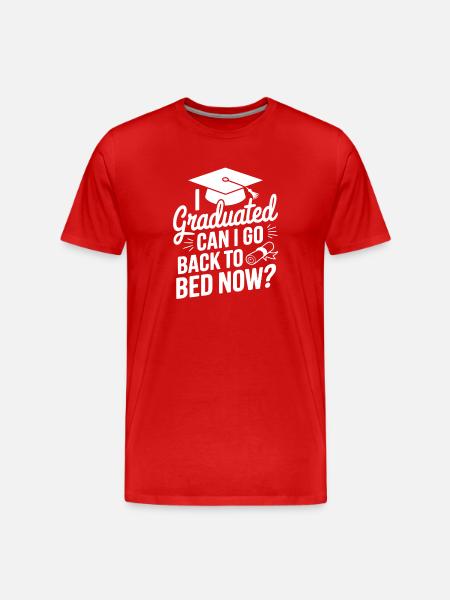 Funny Graduation Quote Graduate - Men's Premium Organic T-Shirt - red