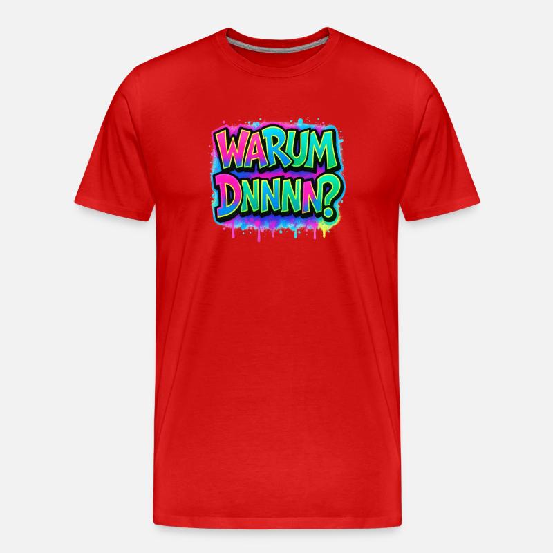 Warum DNNN? Neon Graffiti - Männer Premium Bio T-Shirt - Rot