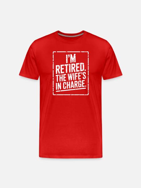 Retraitée : Épouse responsable - T-shirt bio Premium Homme - rouge