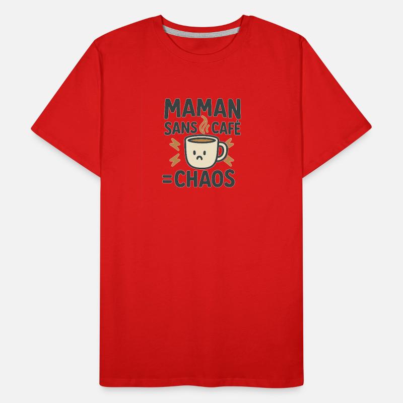 Maman Sans Café Chaos T-shirt bio Premium Homme
