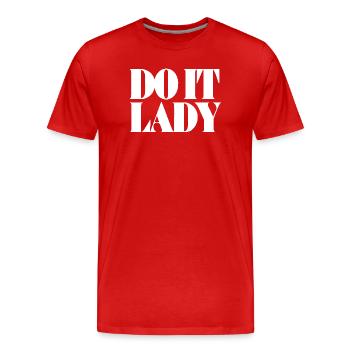 do it lady - weiß - Männer Premium Bio T-Shirt - Rot - Vorne - Damien (186cm)