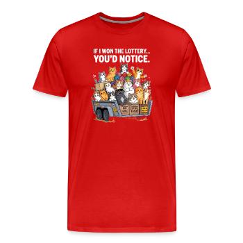 C’est drôle si je gagnais à la loterie, vous le remarqueriez - T-shirt bio Premium Homme - rouge - Devant - Damien (186cm)