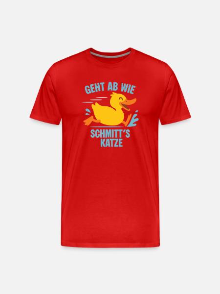 Geht ab wie Schmitts Katze - Männer Premium Bio T-Shirt - Rot