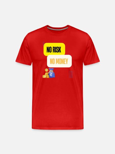 No Risk No Money - Men's Premium Organic T-Shirt - red