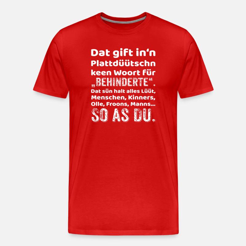 Plattdeutsch Provokation Inklusion - Männer Premium Bio T-Shirt - Rot