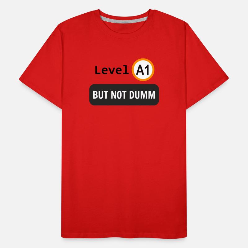  Language level A1, but not dumm Men's Premium Organic T-Shirt