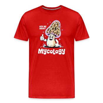 Mushroom Scientist Ask Me About Mycology - Men's Premium Organic T-Shirt - red - Front - Damien (186cm)