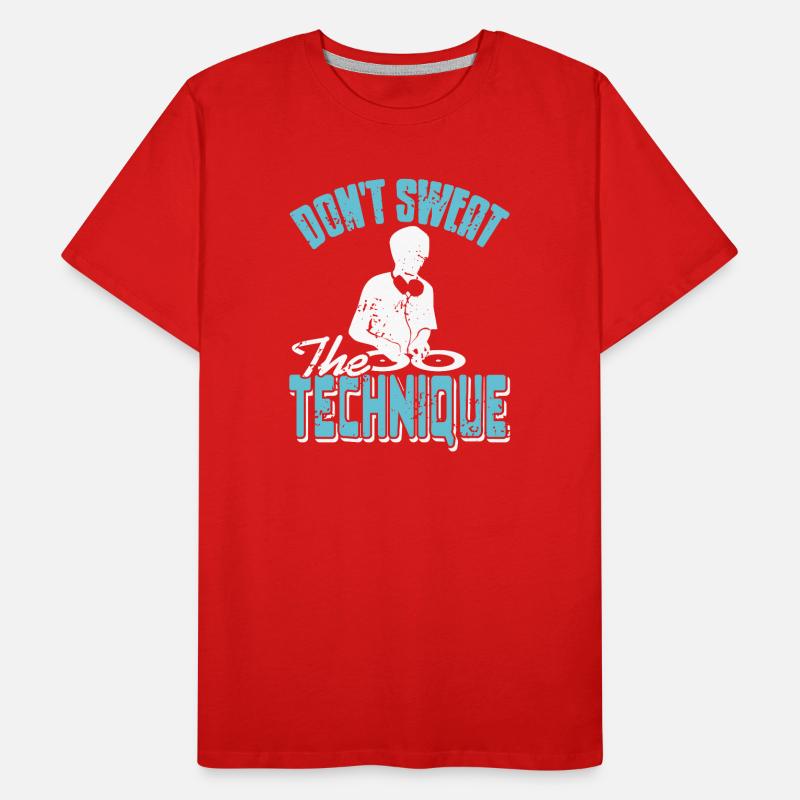 Ne vous inquiétez pas de la technique DJ Mix Mastery T-shirt bio Premium Homme