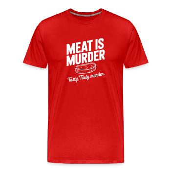 Meat is Murder Tasty Tasty Murder - Men's Premium Organic T-Shirt - red - Front - Damien (186cm)