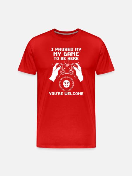 My game paused to be here - Men's Premium Organic T-Shirt - red