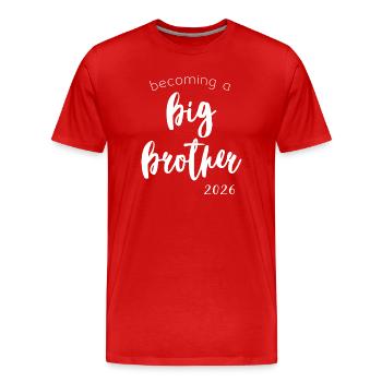 Become a Big Brother 2026 - Men's Premium Organic T-Shirt - red - Front - Damien (186cm)