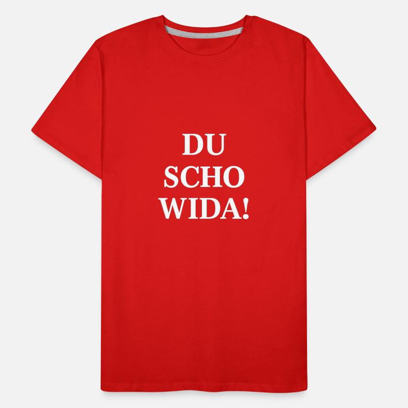 Du scho wida Bold Statement Männer Premium Bio T-Shirt