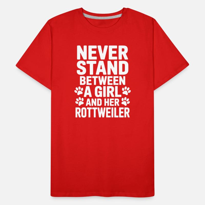 Rottweiler Spruch Mädchen Fun Rottweiler Geschenk Männer Premium Bio T-Shirt
