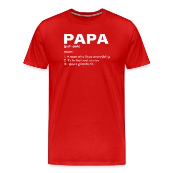 Papa Definition Lustiger Opa Geschenk Familienhumor - Männer Premium Bio T-Shirt - Rot - Vorne - Damien (186cm)