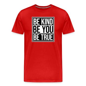 Sois gentil, sois sincère, sois toi-même, un amour de soi inspirant - T-shirt bio Premium Homme - rouge - Devant - Damien (186cm)