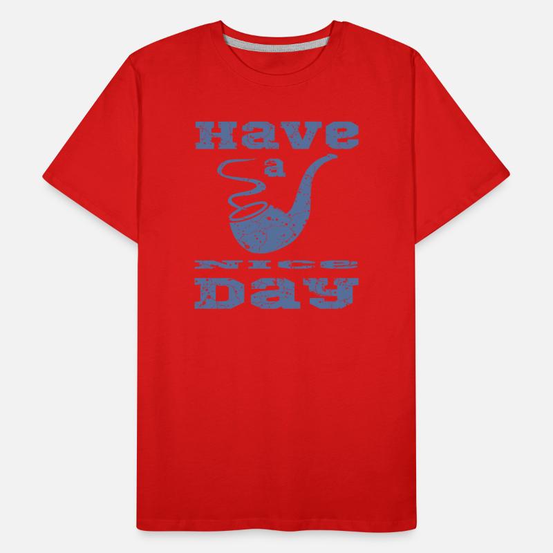 Pfeife mit Spruch Männer Premium Bio T-Shirt