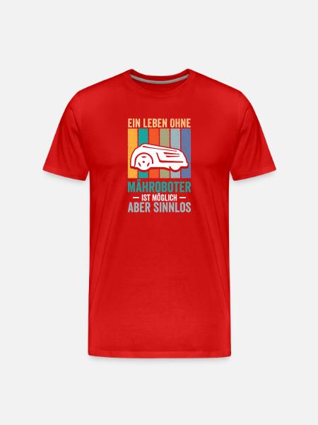 A life without robotic lawnmowers - Men's Premium Organic T-Shirt - red